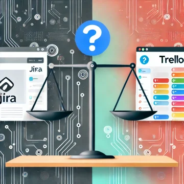 จะใช้อะไรดี ระหว่าง Jira และ Trello สำหรับ IT Management